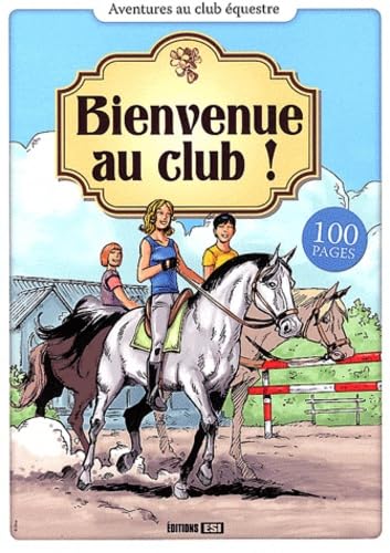 Bienvenue au club ! Books