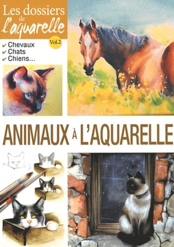 dossiers de l aquarelle - animaux a l aquarelle (0) book