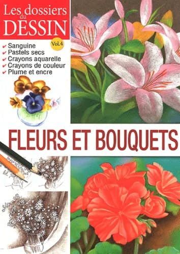dossiers du dessin - fleurs et bouquets (0) book