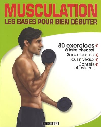 Musculation: Les bases pour débuter book