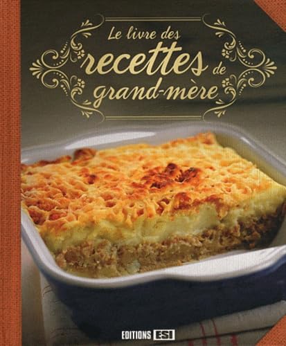 Le livre des recettes de grand-mère Books