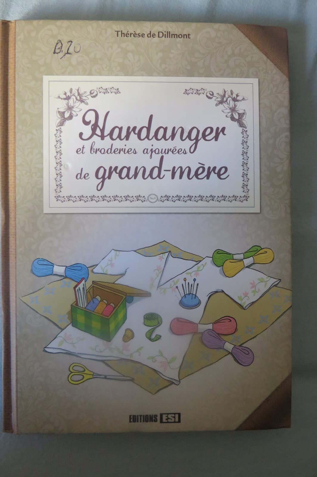Hardanger et broderies ajourees de grand-mere book