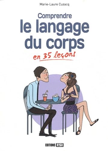 Comprendre le langage du corps en 35 leçons book