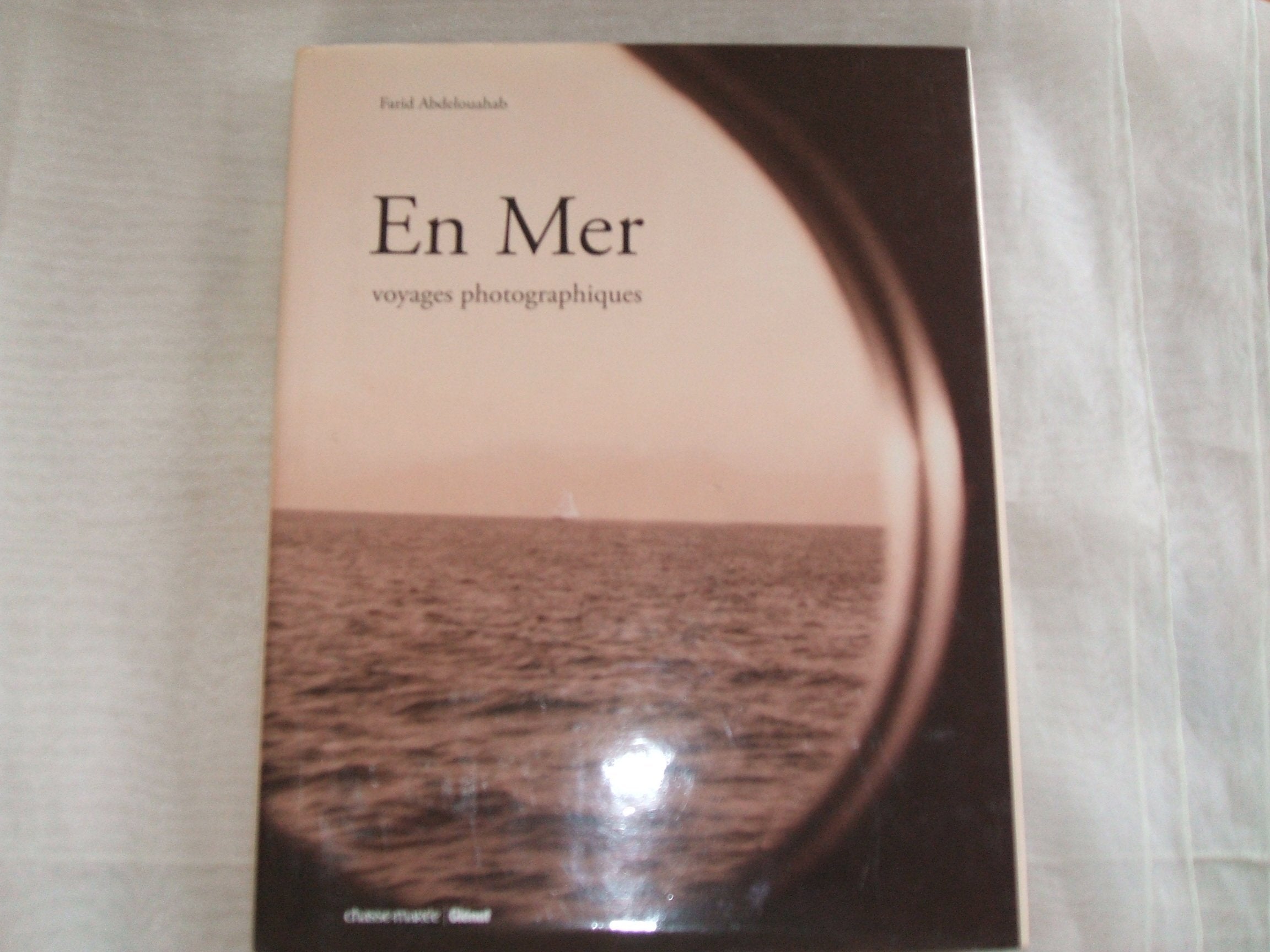 En Mer: Voyages photographiques book
