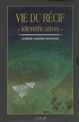 COFFRET VIE DU RECIF - IDENTIFICATION - FLORIDE CARAIBES BAHAMAS book