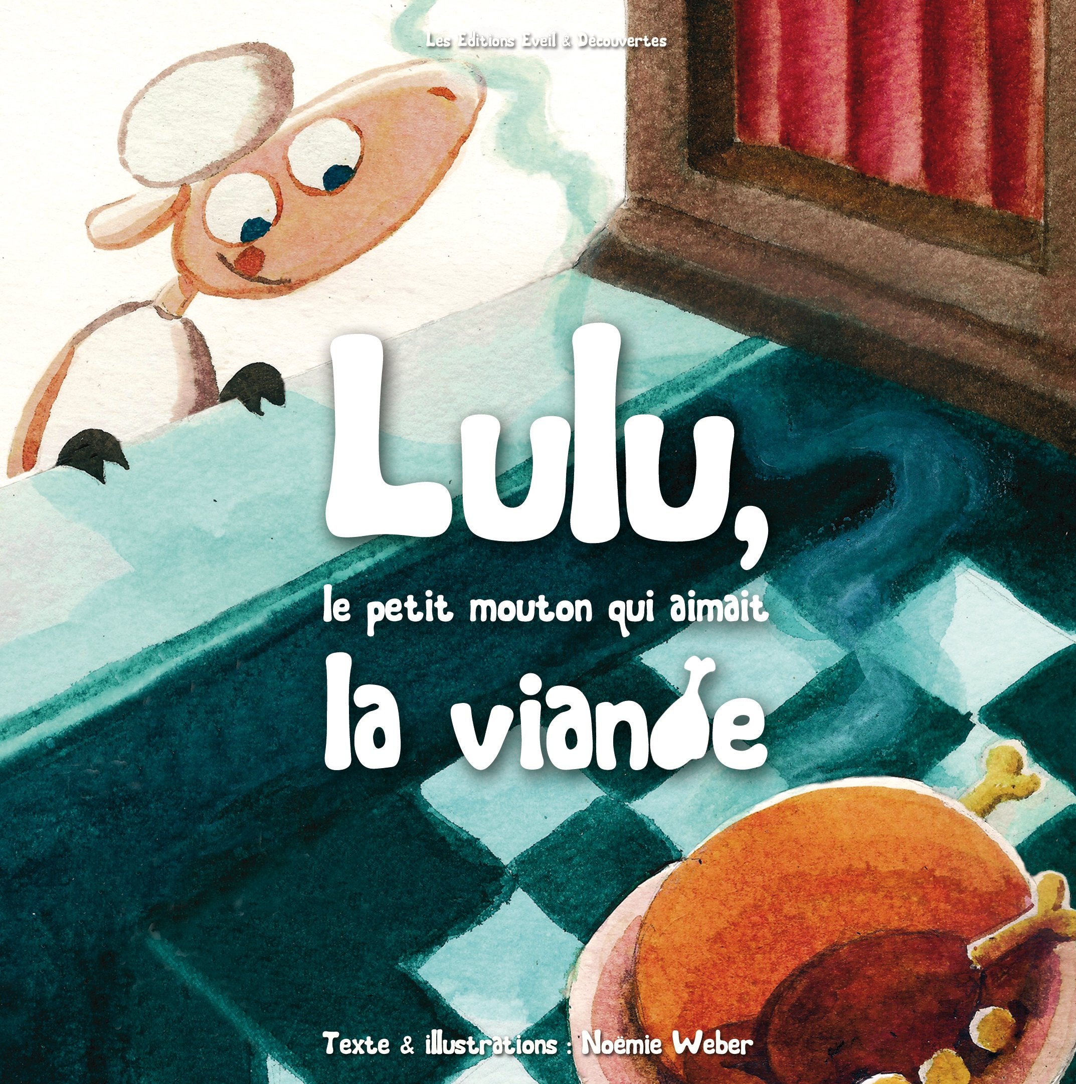 Lulu, le petit mouton qui aimait la viande book