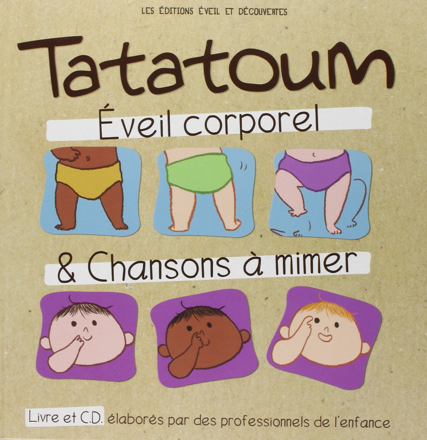 Tatatoum: Eveil corporel & Chansons à mimer book