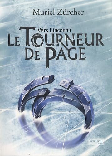 LE TOURNEUR DE PAGE - VERS L'INCONNU Books