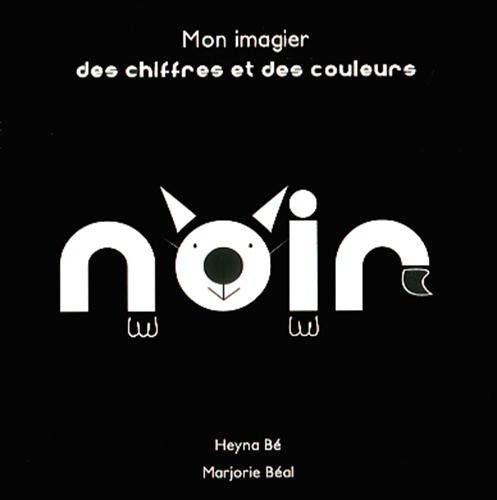 Mon imagier des chiffres et des couleurs noir book