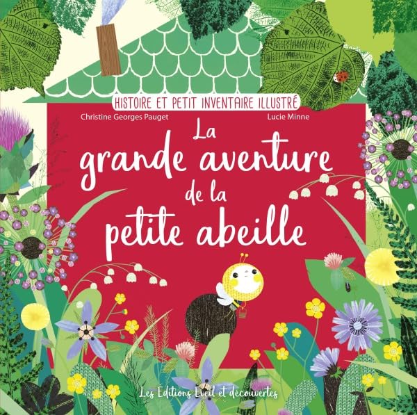 La grande aventure de la petite abeille book