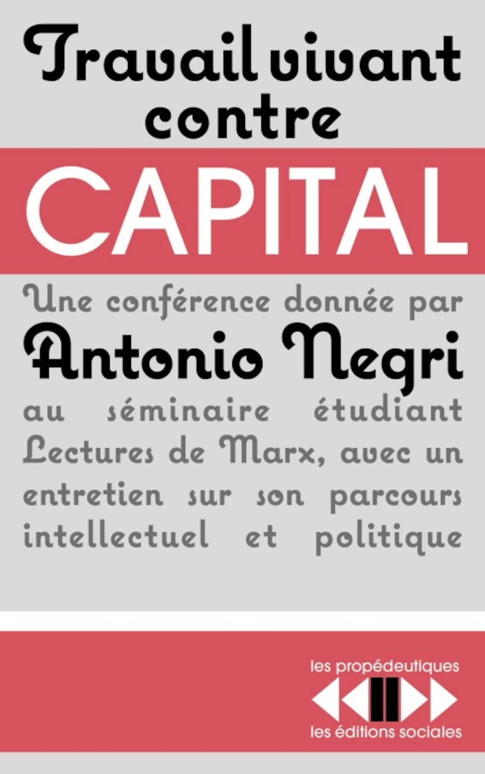 Travail vivant contre capital book