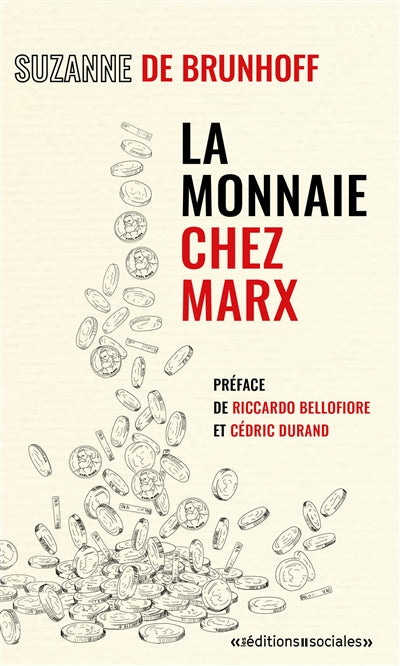 Product Image: La monnaie chez Marx