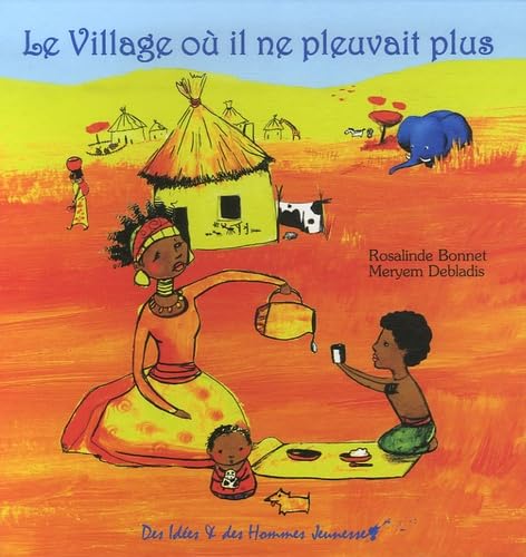 Le Village où il ne pleuvait plus book
