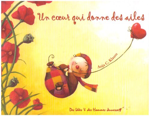 Un coeur qui donne des ailes book
