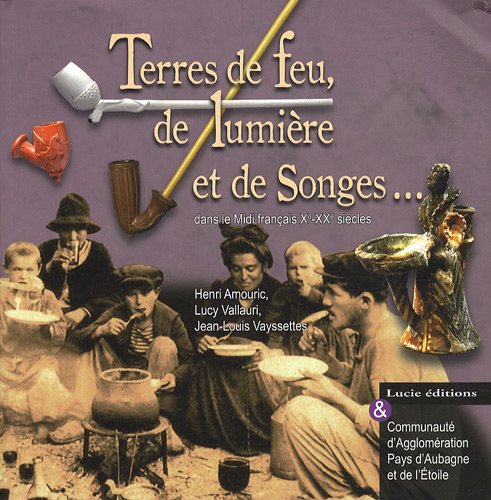 Terres de feu, de lumière et de songes book