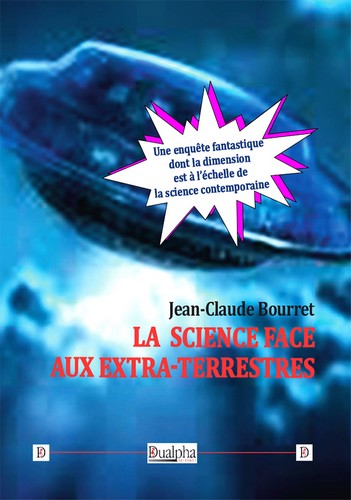 La science face aux extra-terrestres : une enquête fantastique dont la dimension est à l'échelle de la science contemporaine book