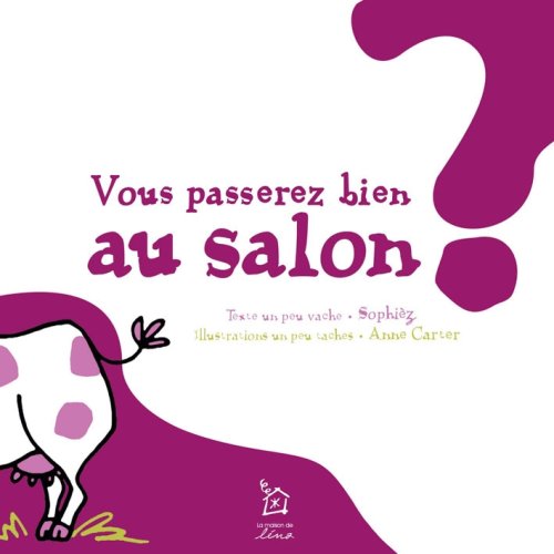 Vous passerez bien au salon ? book