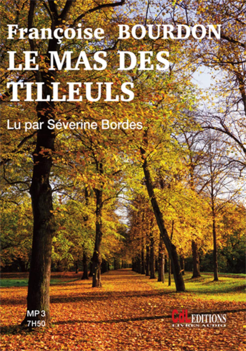 Le Mas des Tilleuls (1cd MP3) cd