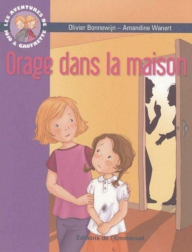 Les aventures de Jojo et Gaufrette. Vol. 4. Orage dans la maison Books