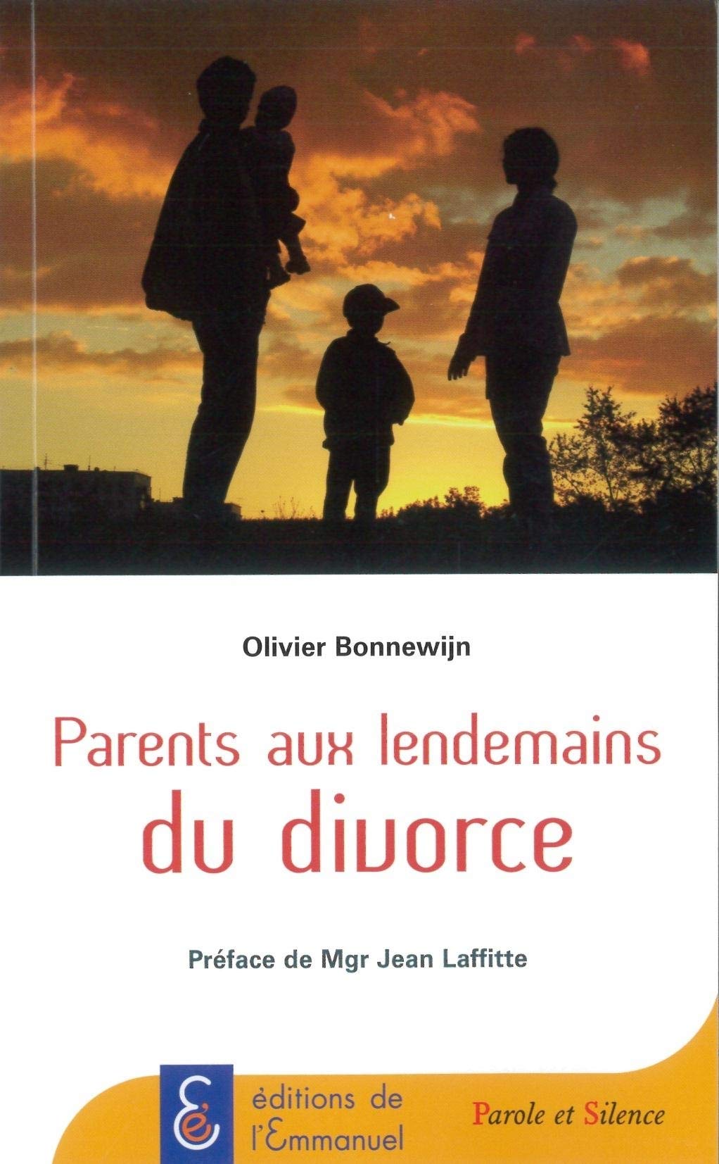 Parents aux lendemains du divorce Religion & Esotericism