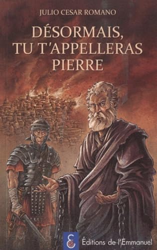 Désormais, tu t'appelleras Pierre book