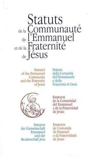 Les nouveaux statuts de la Communauté de l'Emmanuel et de la Fraternité de Jésus book