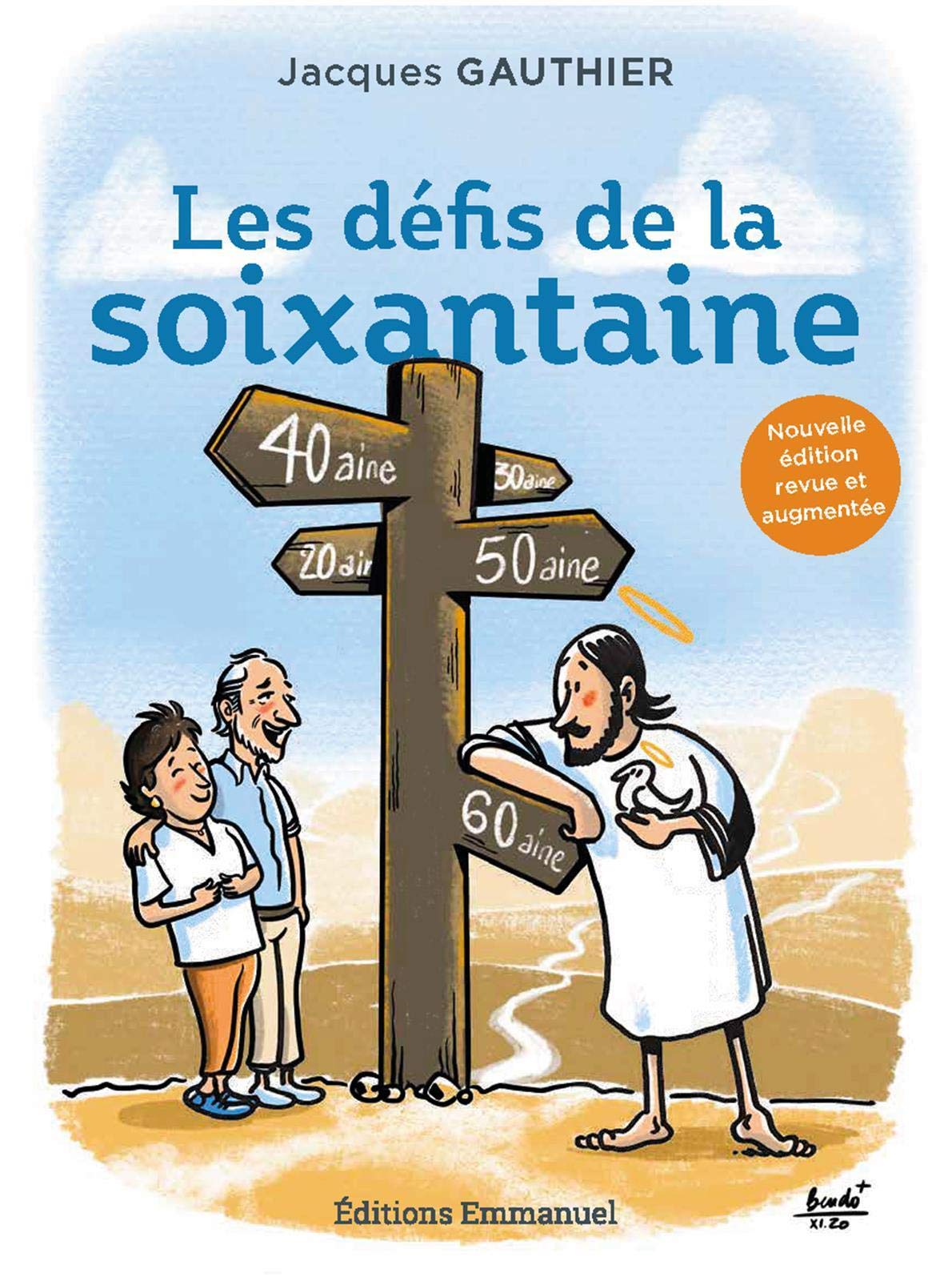 Les défis de la soixantaine: Nouvelle édition revue et augmentée Books