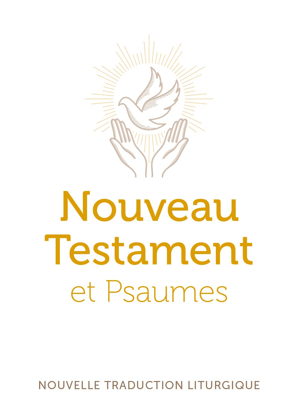 Nouveau testament et psaumes - petit format: Nouvelle traduction officielle pour la liturgie Books
