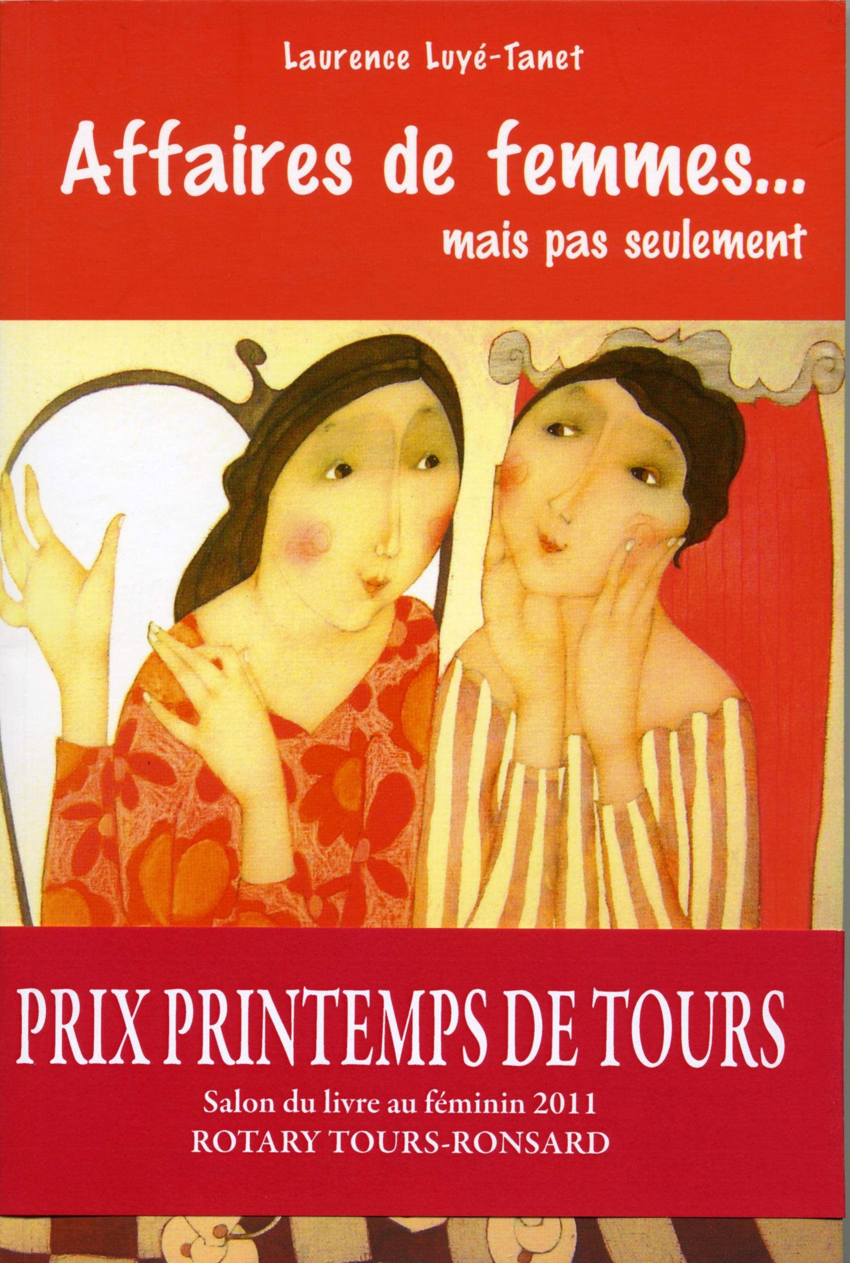 Affaires de femmes...: Mais pas seulement book