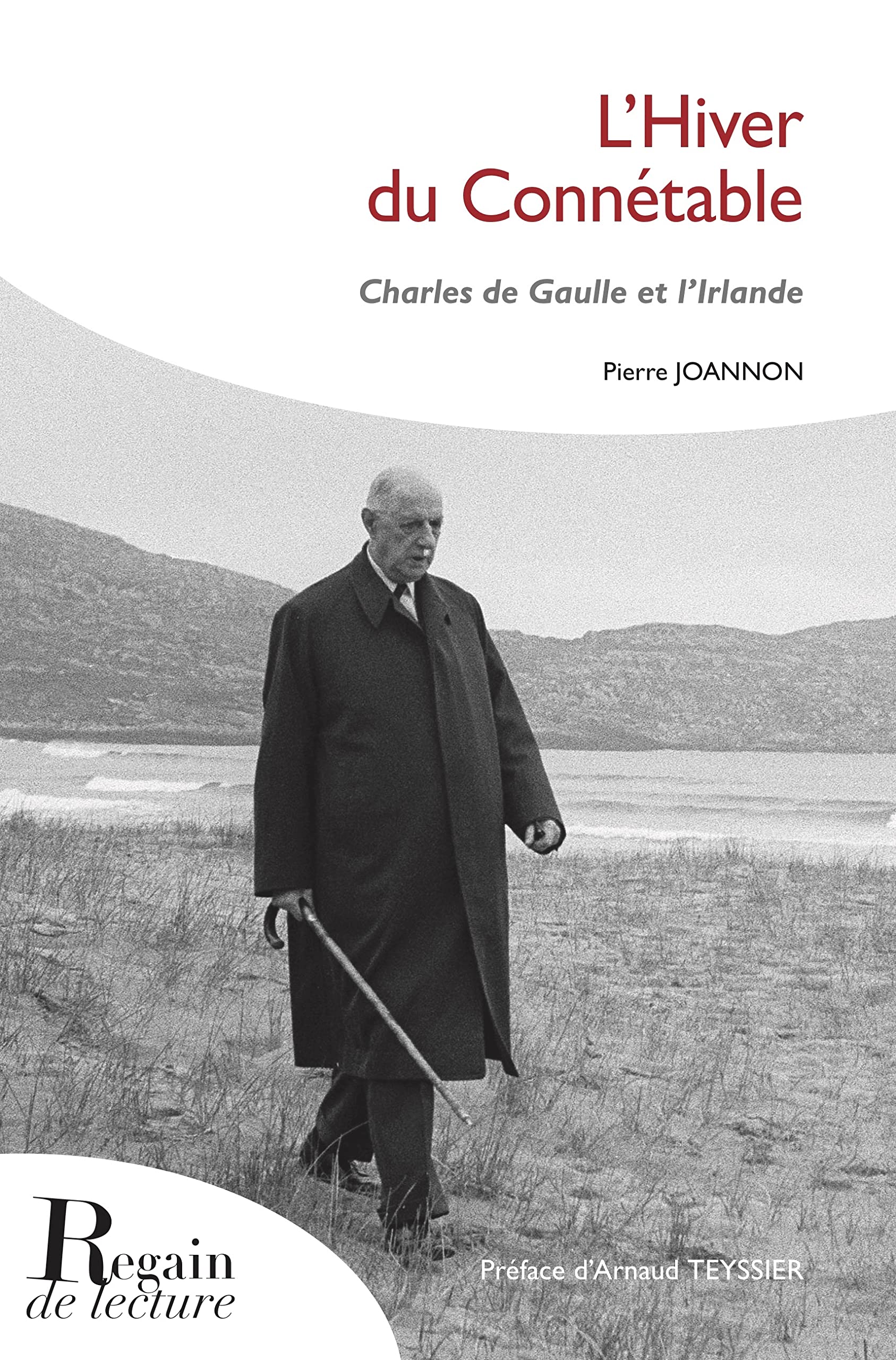 L'Hiver du Connétable: Charles De Gaulle et l'Irlande Politics & History