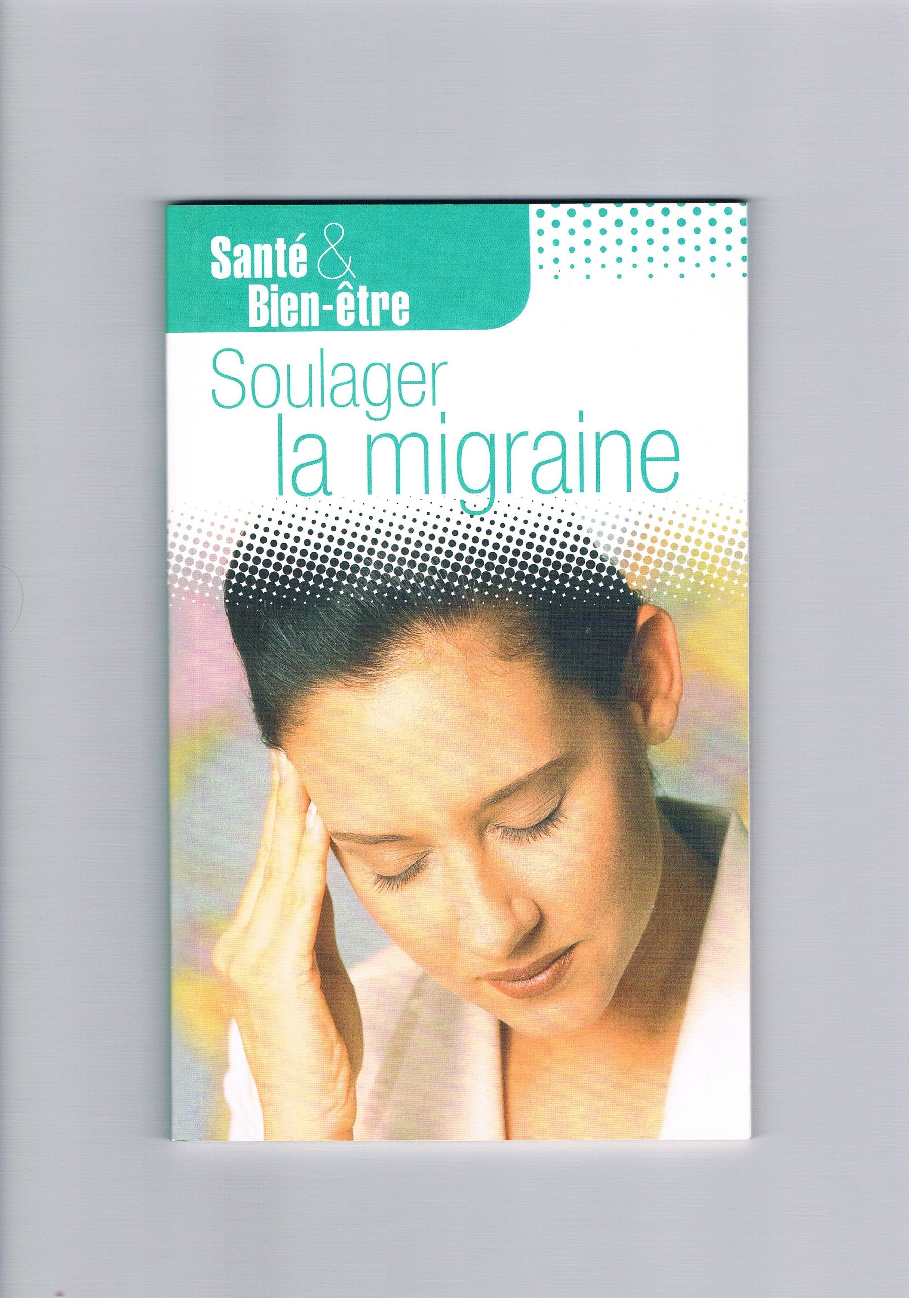 Santé et bien être: Soulager la migraine book