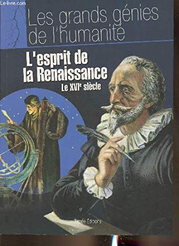 L'esprit de la renaissance Le XVIe siècle book