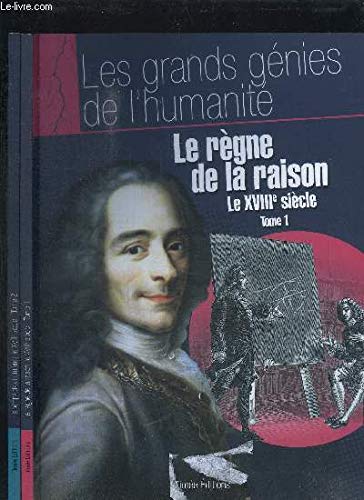 Le règne de la raison le xviiie siècle Tome 1 book