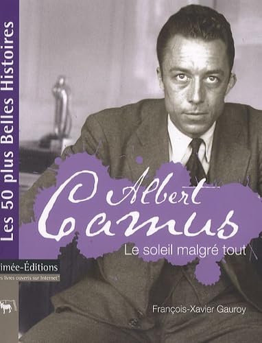 Albert Camus: Le soleil malgré tout Books