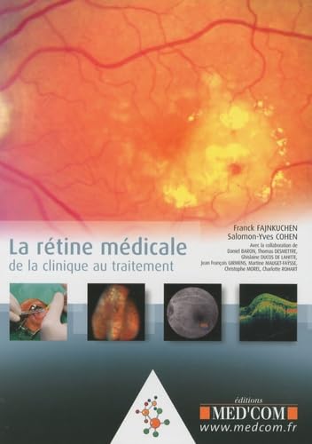 LA RETINE MEDICALE (0000) book