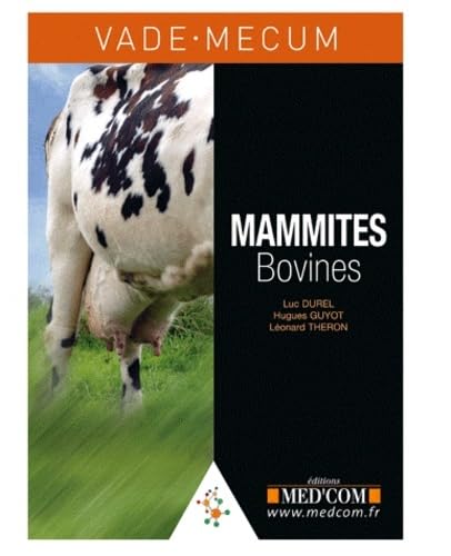 VADEMECUM DES MAMMITES BOVINES (0000) book
