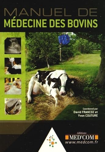 MANUEL DE MEDECINE DES BOVINS (0000) Medicine