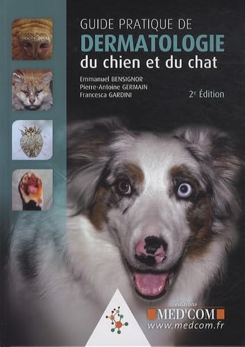GUIDE PRATIQUE DE DERMATOLOGIE DU CHIEN ET DUCHAT 2 ED+DVD (0000) Medicine