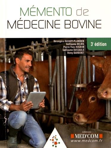 Mémento de médecine bovine Medicine