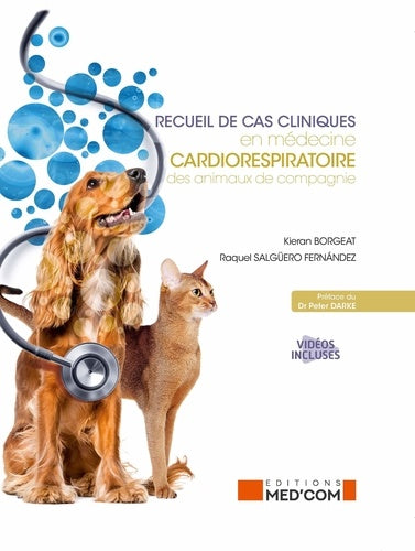 Recueil de cas cliniques en médecine cardiorespiratoire des animaux de compagnie book