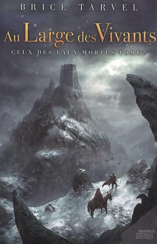 Ceux des eaux mortes 2 - Au large des vivants book