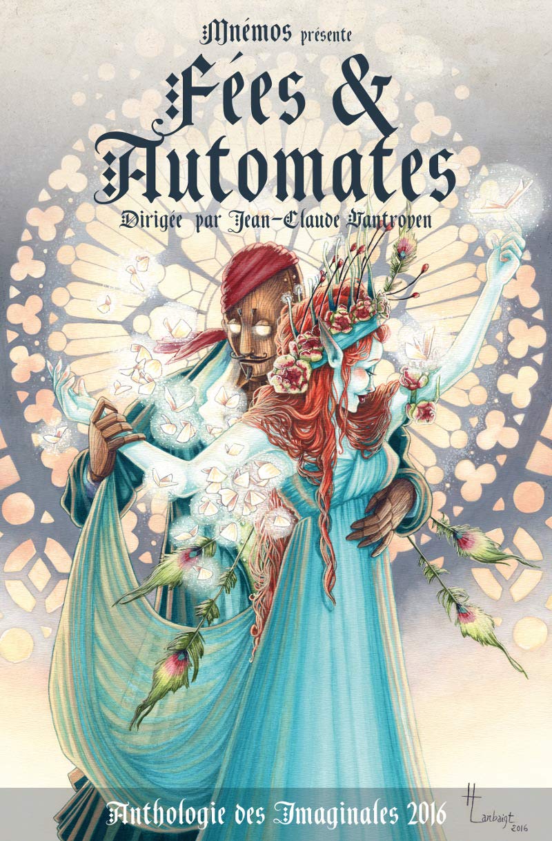 Fées et automates - Anthologie des imaginales 2016 book