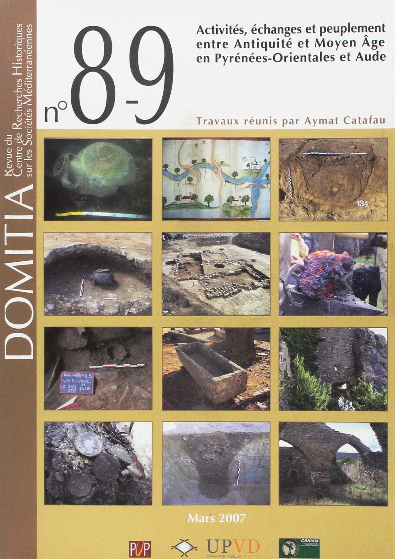Domitia 8-9. Activités, échanges et peuplement entre Antiquité et Moyen-Age en Pyrenées- Orientale book
