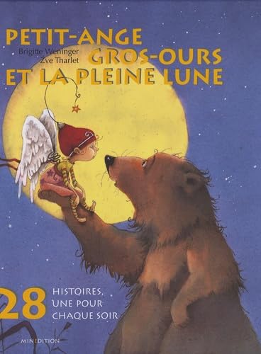 PETIT-ANGE GROS-OURS ET LA PLEINE LUNE Children's books