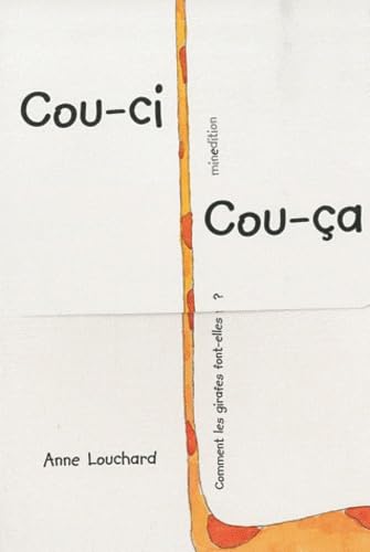 COUCI-COUCA: Comment les girafes font-elles ? Children's books