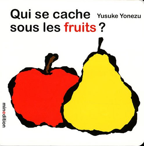 Qui se cache sous les fruits ? Parents & Children