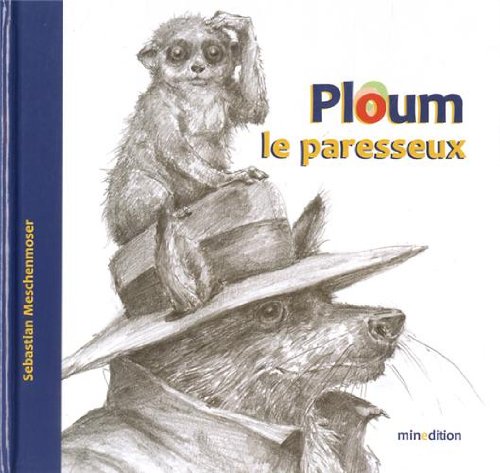 Ploum, le paresseux Children's books