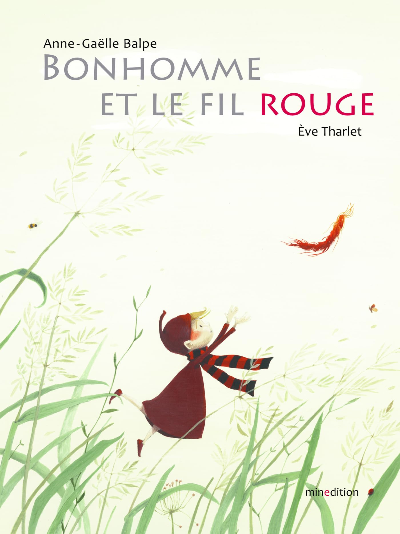 BONHOMME ET LE FIL ROUGE Children's books