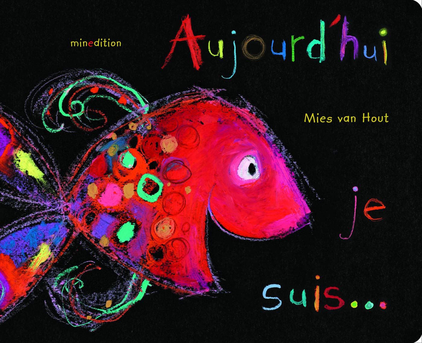 Aujourd'hui je suis... (édition cartonnée) book