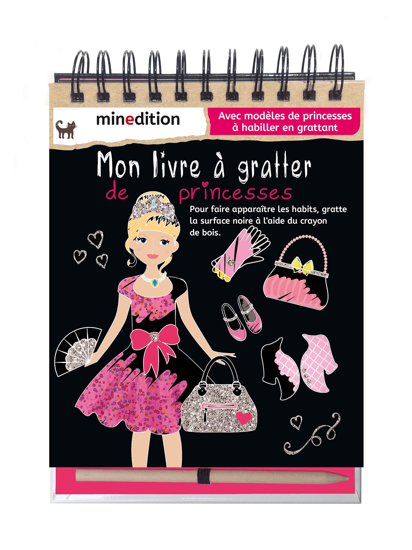 MON LIVRE A GRATTER DES PRINCESSES: Avec modèles de princesses à habiller en grattant - Avec un crayon de bois Tiptoi & Games